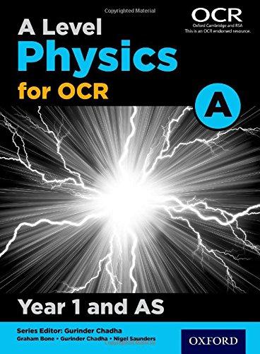 a level physics for ocr a year 1 and as 1st edition graham bone, gurinder chadha, nigel saunders 0198352174,