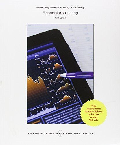 financial accounting 9th international edition robert libby, patricia a. libby, frank hodge 1259254127,