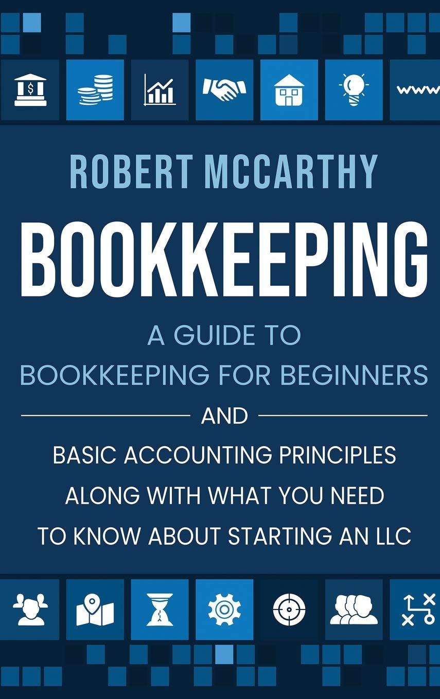 bookkeeping 1st edition robert mccarthy 1952559758, 978-1952559754