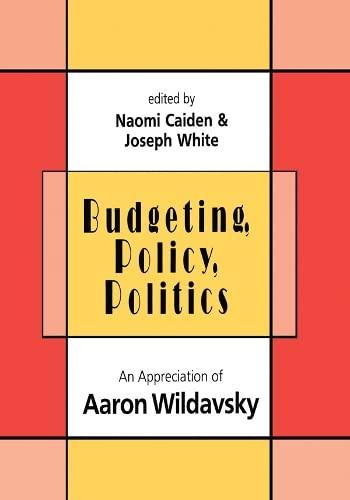 Budgeting Policy Politics