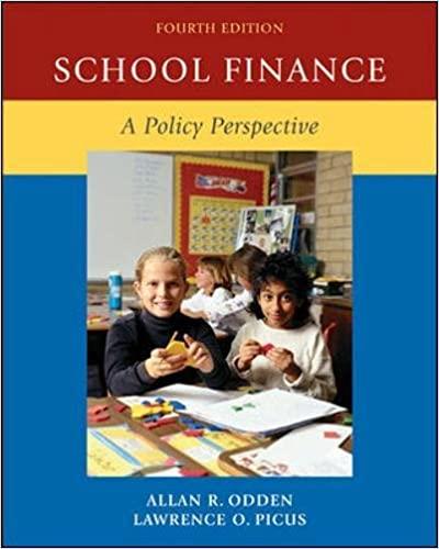 school finance a policy perspective 4th edition dr allan r. odden, lawrence o. picus, larry picus 0073525928,