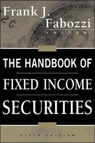 the handbook of fixed income securities 6th edition frank j. fabozzi 0071358056, 978-0071358057