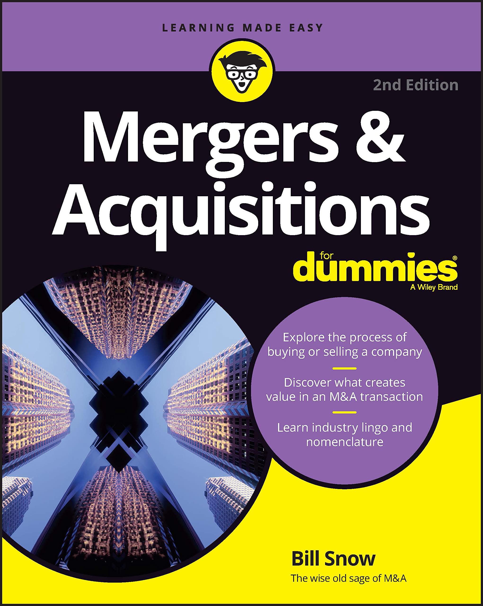 mergers and acquisitions for dummies 2nd edition bill snow 1394169507, 978-1394169504