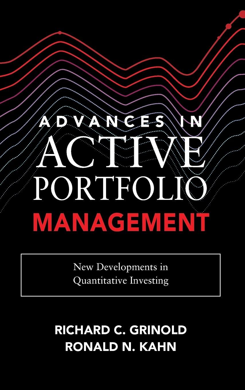advances in active portfolio management 1st edition richard grinold, ronald kahn 1260453715, 978-1260453713