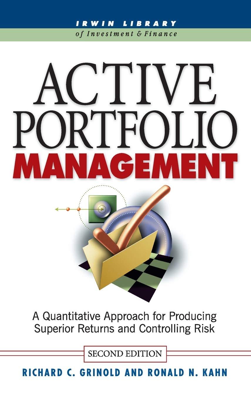 active portfolio management 2nd edition richard grinold, ronald kahn 0070248826, 978-0070248823