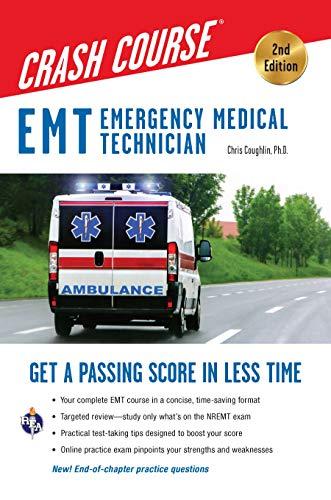emt emergency medical technician crash course with online practice test get a passing score in less time 2nd