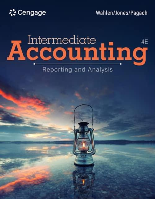 intermediate accounting reporting and analysis 4th edition james m. wahlen, jefferson p. jones, donald pagach