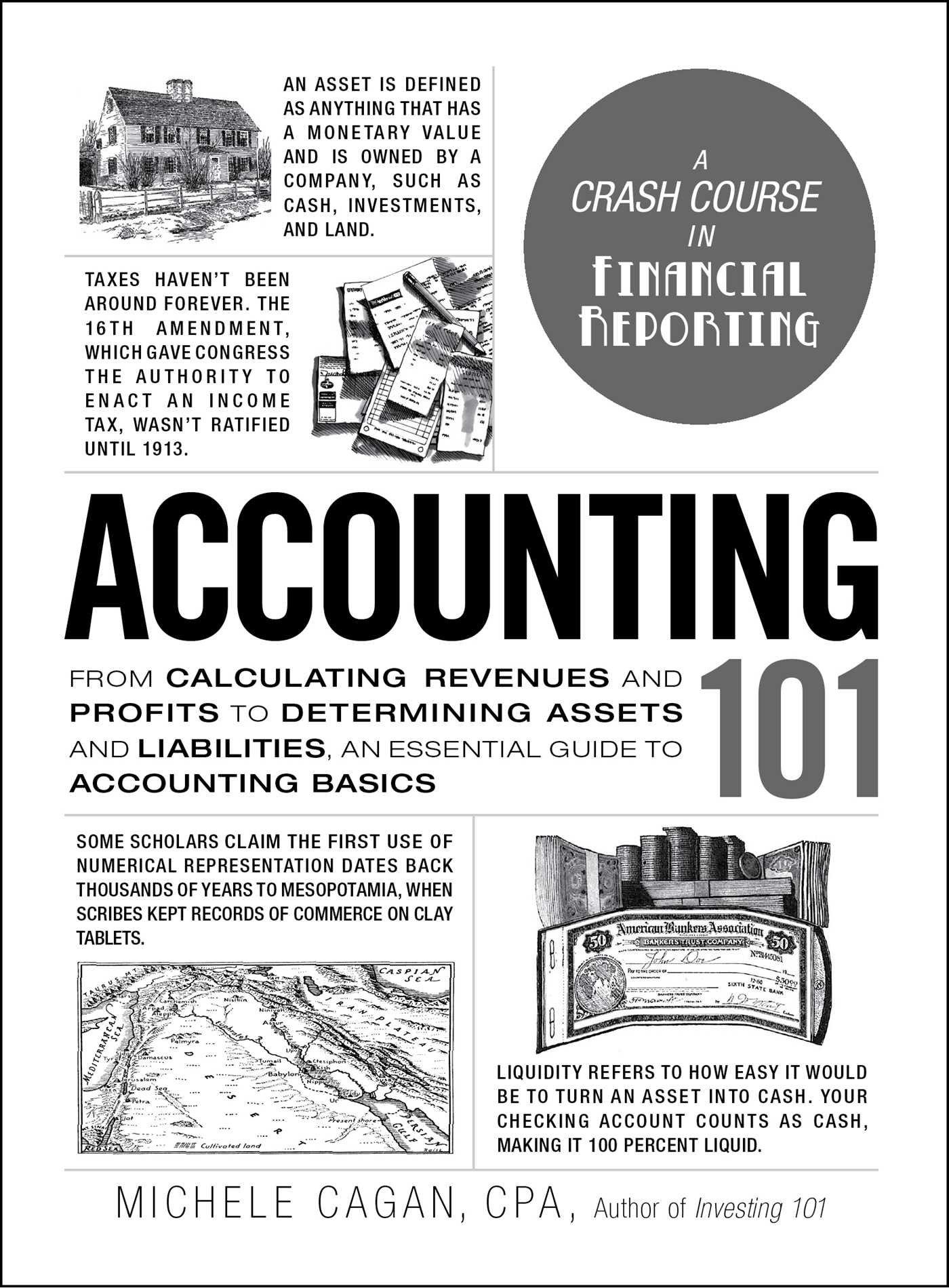 accounting 101 from calculating revenues and profits to determining assets and liabilities an essential guide