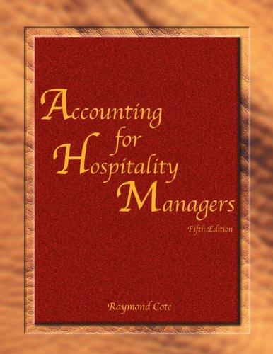 accounting for hospitality managers 5th edition raymond cote, american hotel & lodging association