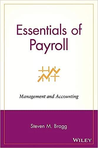 essentials of payroll 1st edition steven m. bragg 0471264962, 978-0471264965