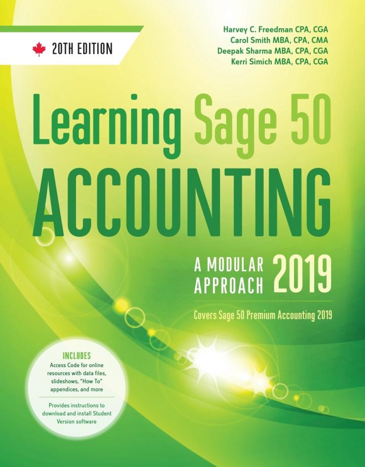 learning sage 50 accounting 2019 a modular approach 20th edition harvey c. freedman, carol c. smith, deepak