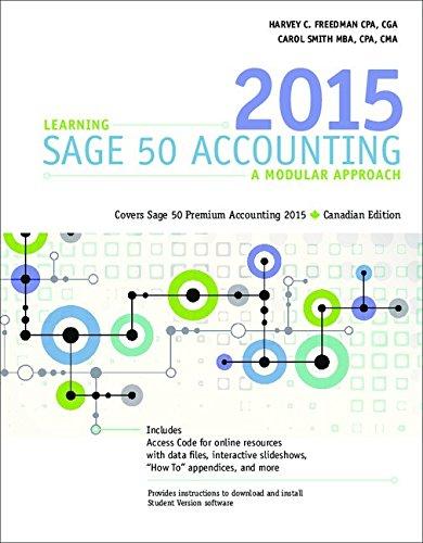 learning sage 50 accounting a modular approach 16th edition harvey freedman, carol smith smith 0176741437,