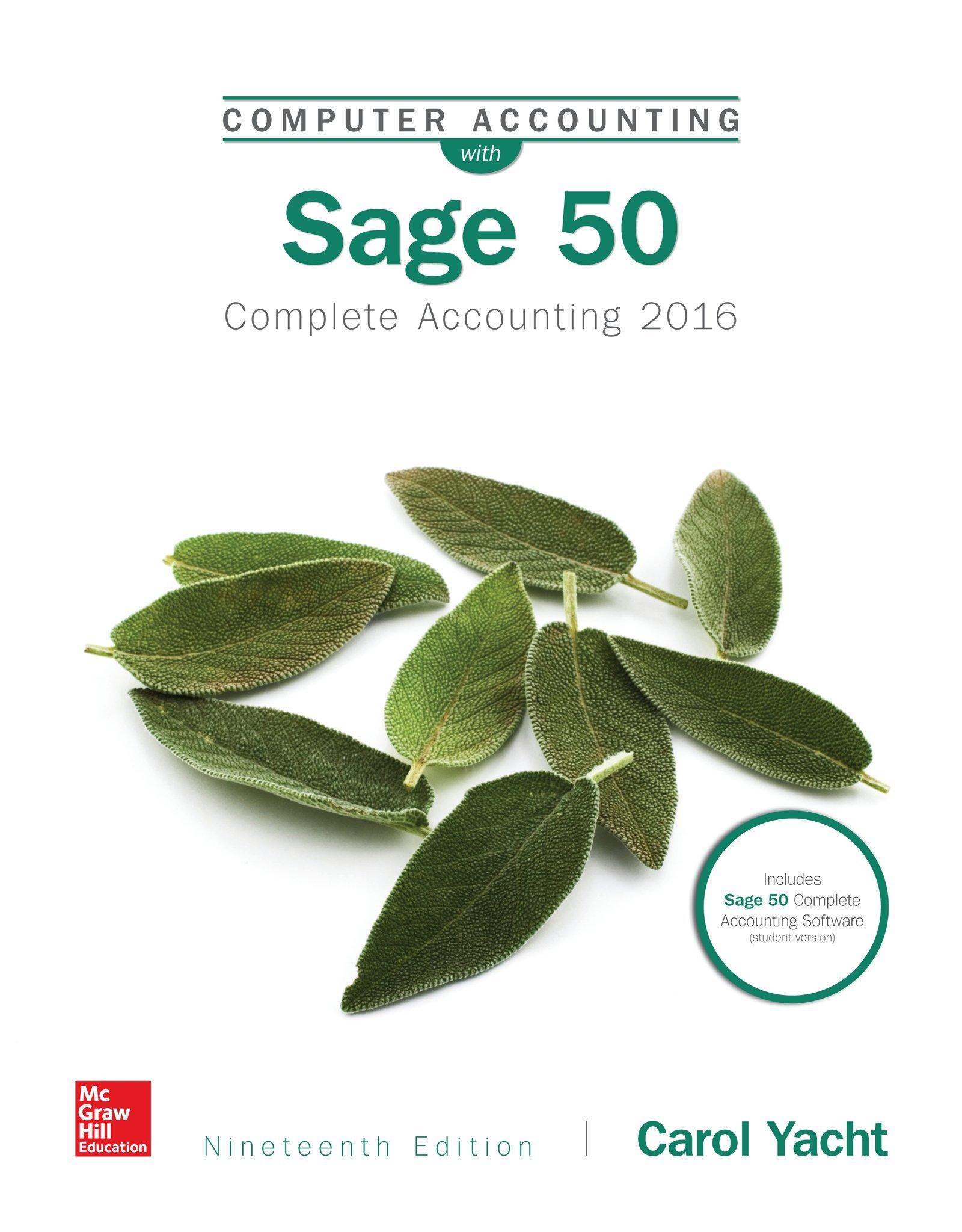 computer accounting with sage 50 complete accounting 2016 19th edition carol yacht 1259853683, 978-1259853685