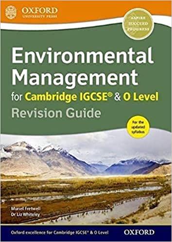 environmental management for cambridge igcse and o level revision guide 1st edition muriel fretwell, liz