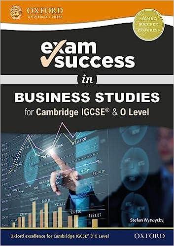 exam success in business studies for cambridge igcse and o level 1st edition stefan wytwyckyj 0198444729,