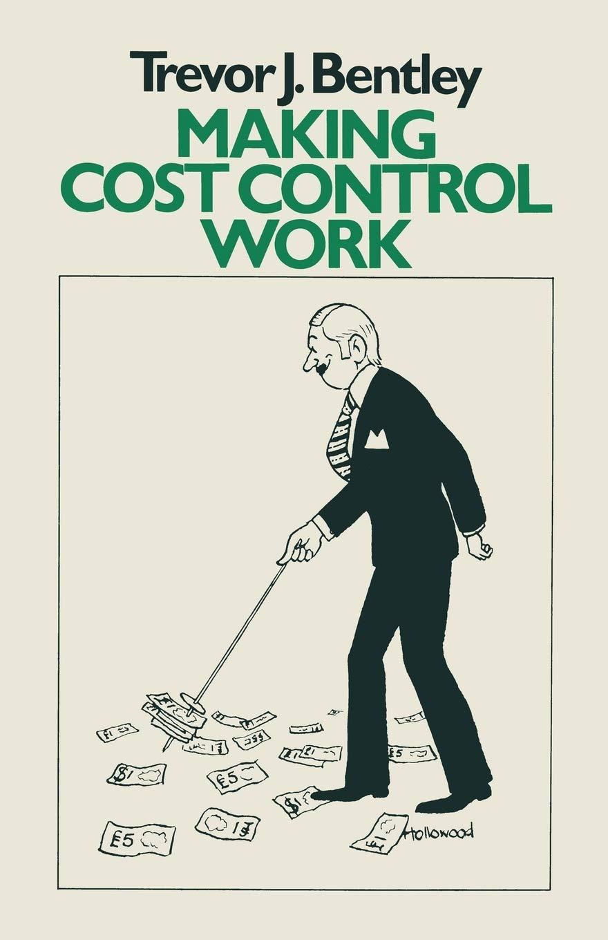 making cost control work 1978th edition trevor j. bentley 0333214161, 978-0333214169