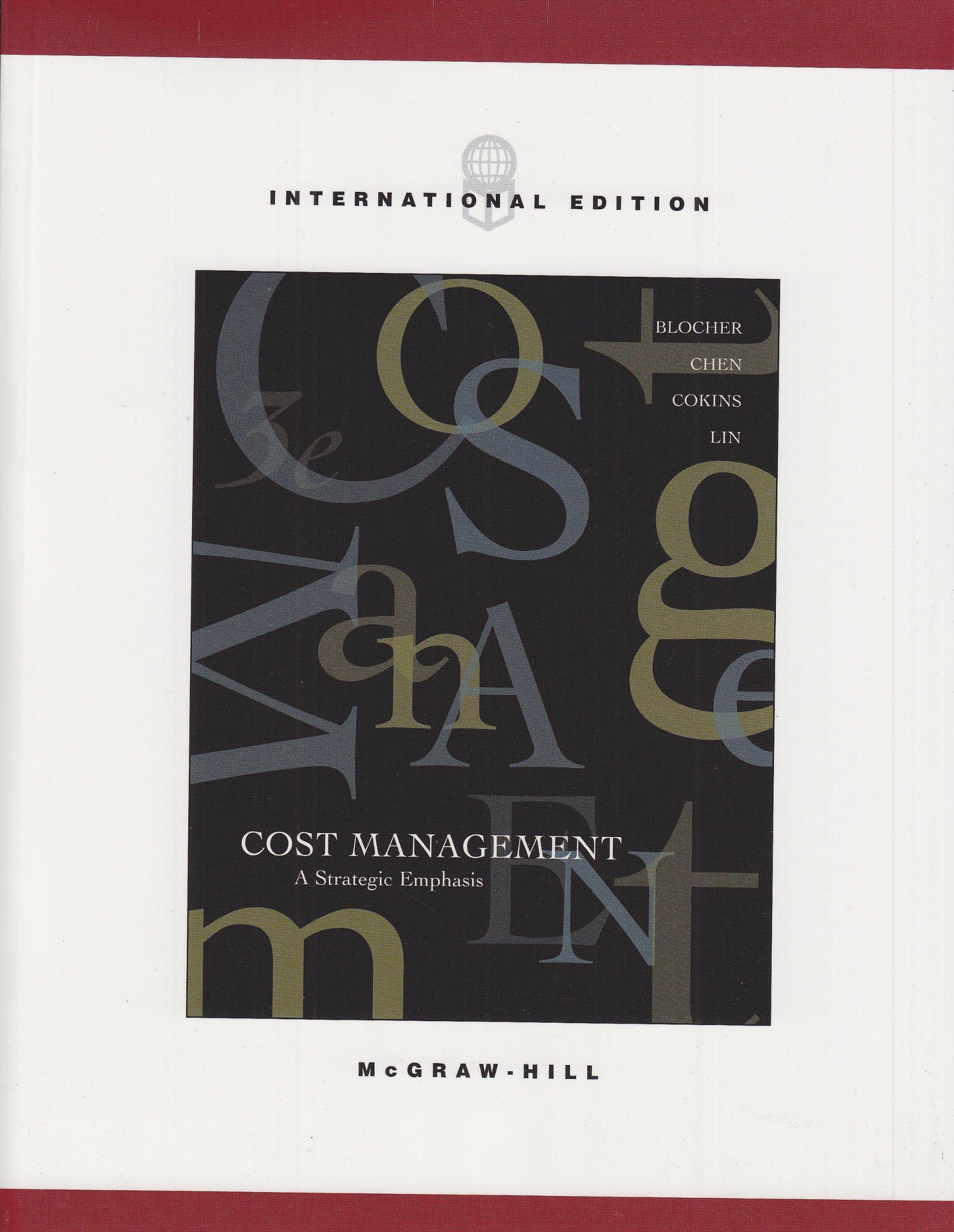 cost management a strategic emphasis 3rd international edition edward j. blocher 0071112103, 9780071112109