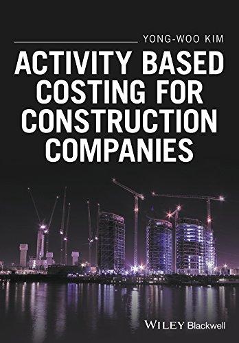 activity based costing for construction companies 1st edition yong-woo kim 1119194679, 978-1119194675