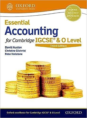 essential accounting for cambridge igcse and o level 3rd edition david austen, christine gilchrist, peter