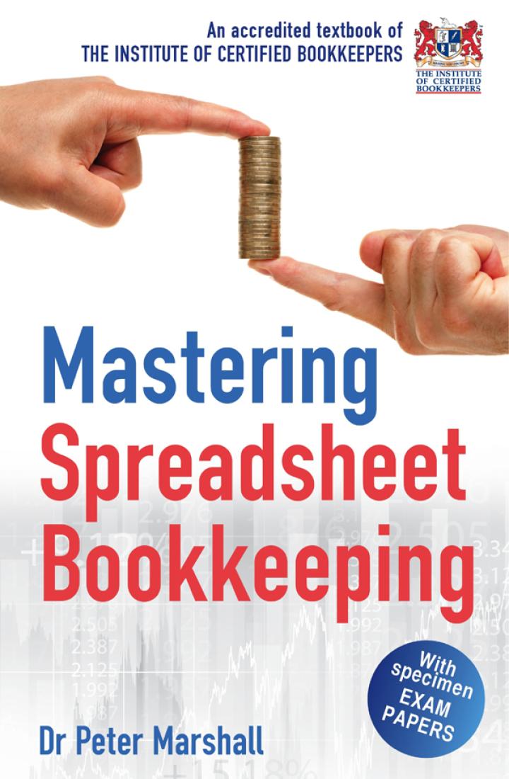 mastering spreadsheet bookkeeping 1st edition peter marshall 1845285565, 9781845285562
