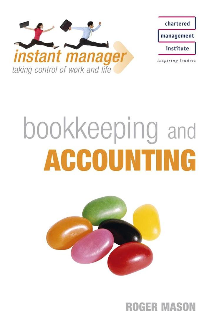 Instant Manager Taking Control Of Work And Life Bookkeeping And Accounting