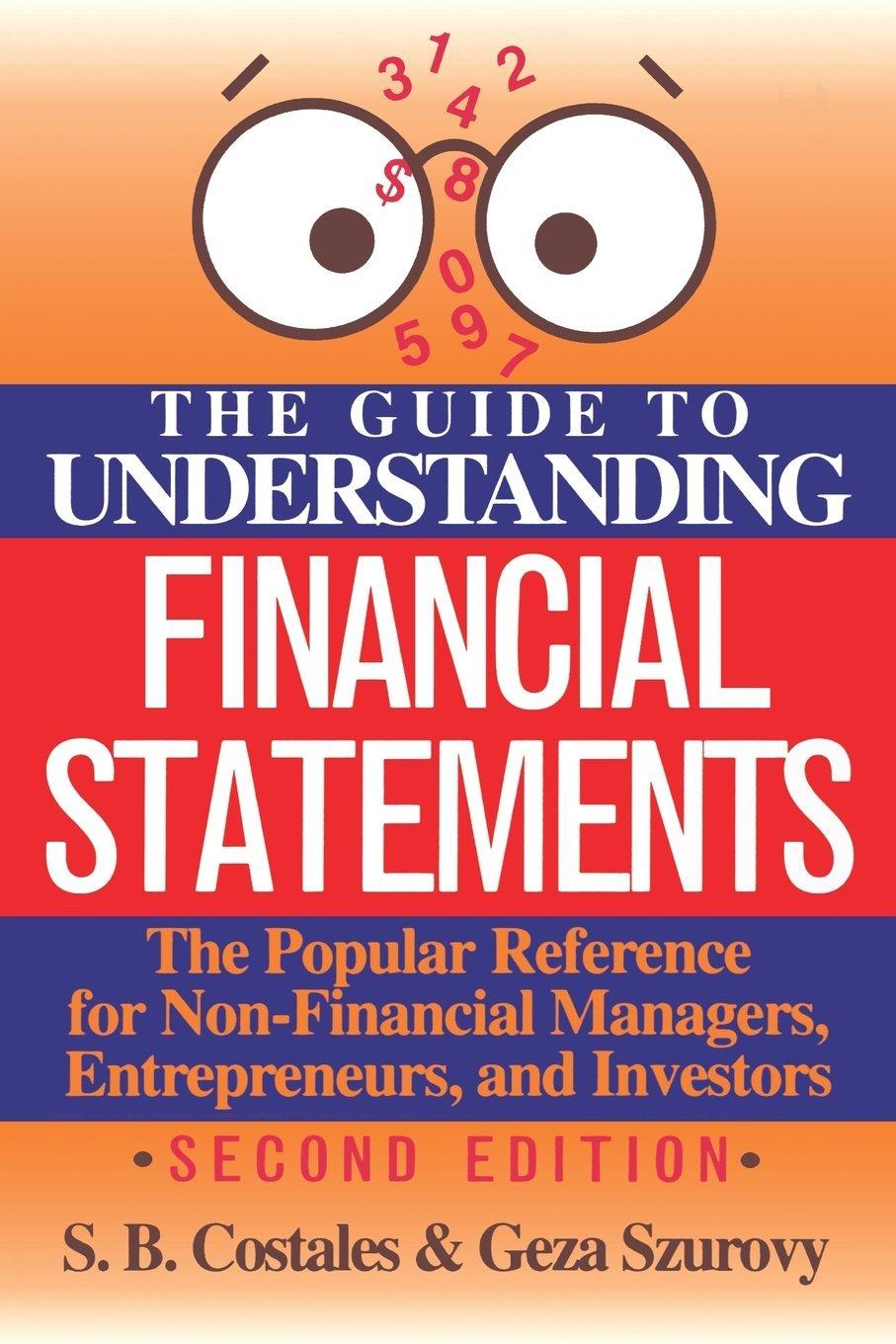the guide to understanding financial statements 1st edition geza szurovy, s. costales 007013197x,