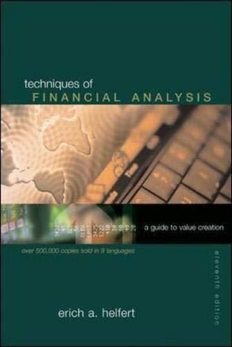 techniques of financial analysis a guide to value creation 11th edition erich a. helfert 0072826320,
