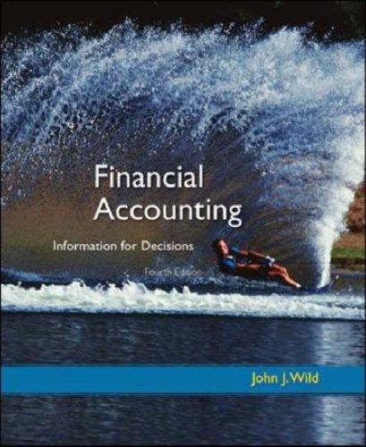 financial accounting information for decisions 4th edition john j. wild 0073043753, 978-0073043753
