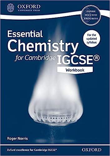 essential chemistry for cambridge igcserg workbook cie igcse essential series 1st edition roger norris