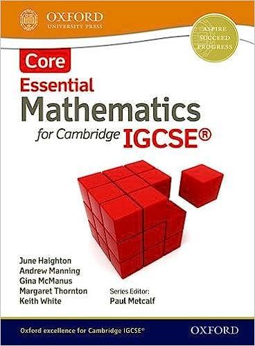 mathematics for cambridge igcse core cie igcse essential series 1st edition june haighton, andrew manning,