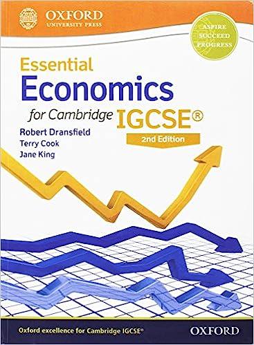 essential economics for cambridge igcserg student book cie igcse essential series 2nd edition robert