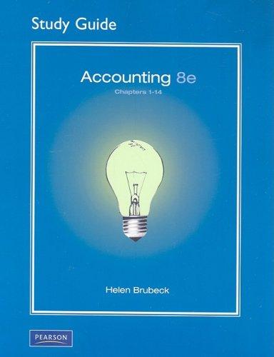 study guide for accounting chapters 1-14 8th edition helen brubeck 0136064817, 978-0136064817