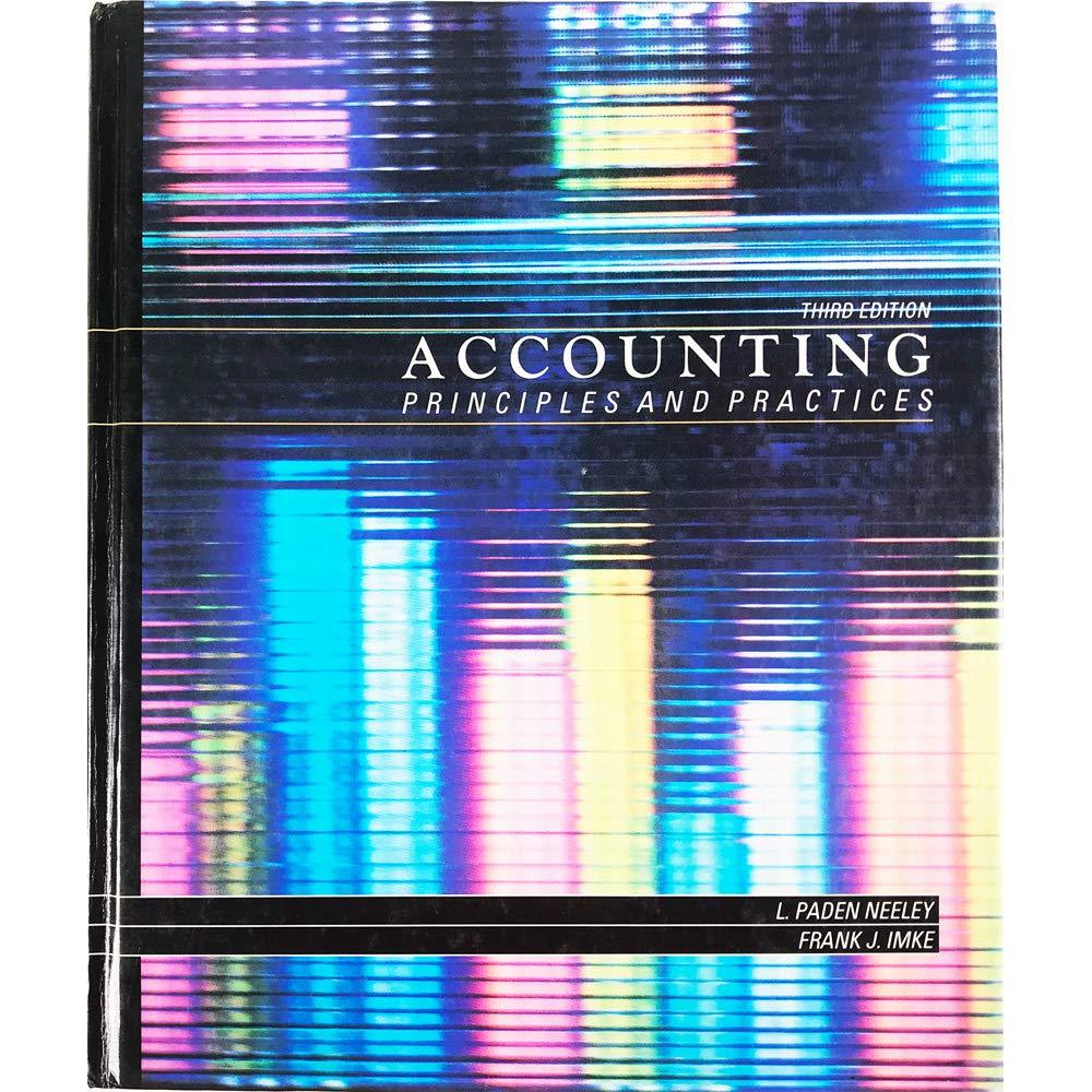 accounting principles and practices 3rd edition l. paden neeley 0538016310, 978-0538016315