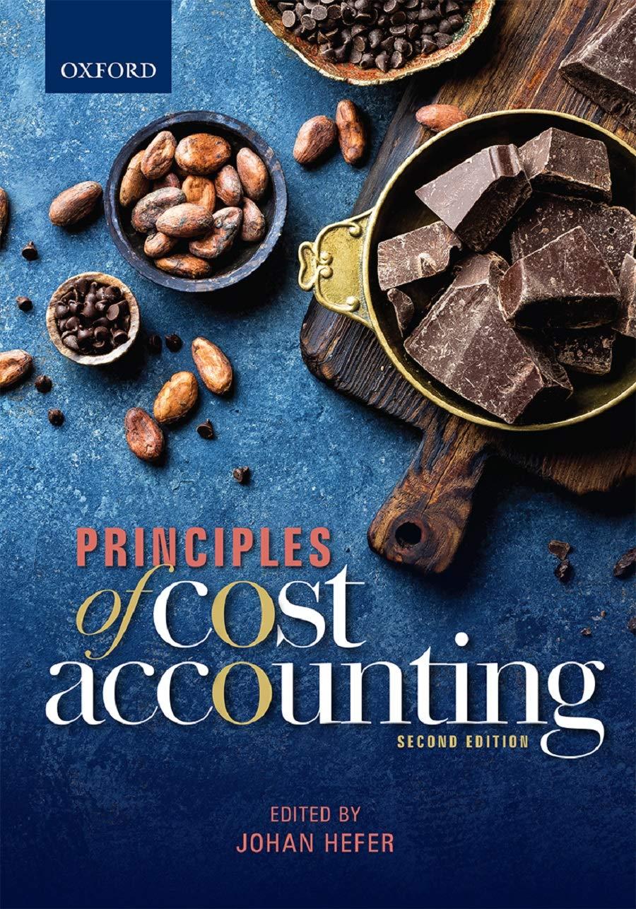 principles of cost accounting 2nd edition johan hefer 0190721987, 978-0190721985