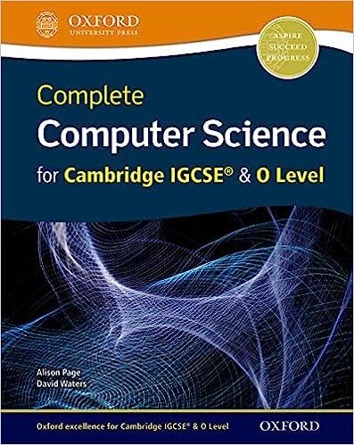 complete computer science for cambridge igcse and o level 1st edition alison page, david waters 019836721x,
