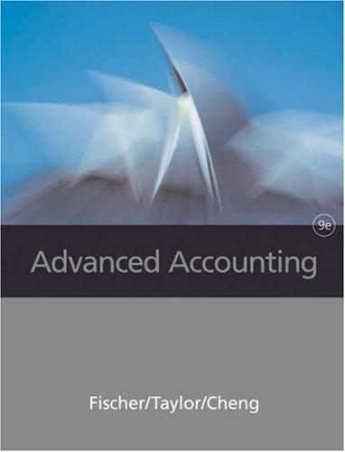 advanced  accounting 9th edition paul m. fischer, william j. tayler, rita h. cheng 0324304013, 978-0324304015