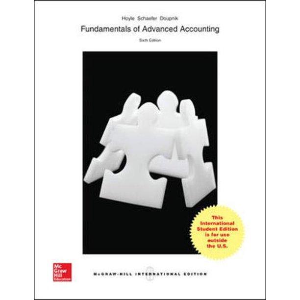 fundamentals of advanced accounting 6th international edition joe ben hoyle, thomas schaefer, timothy doupnik