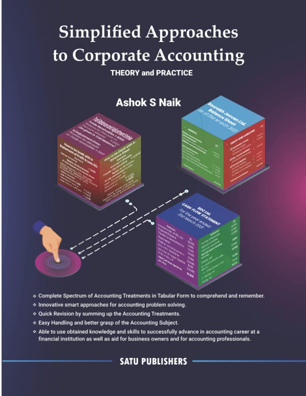 simplified approaches to corporate accounting theory and practice 1st edition ashok s naik 8431128653,