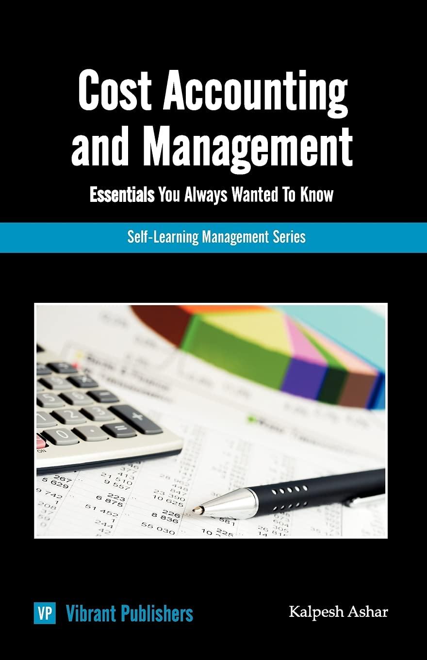 cost accounting and management essentials you always wanted to know 1st edition vibrant publishers, kalpesh