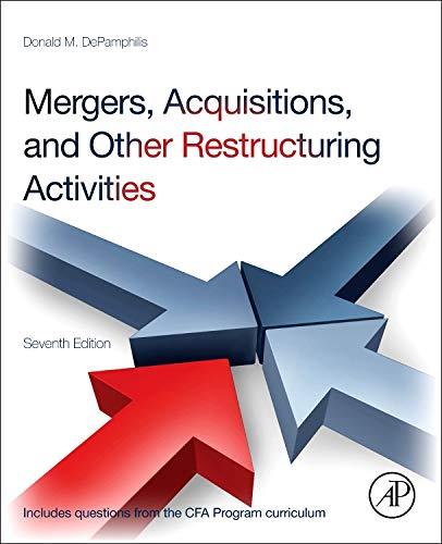 mergers acquisitions and other restructuring activities 7th edition donald m. depamphilis 0123854873,