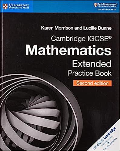 cambridge igcse mathematics extended practice book cambridge international igcse 2nd edition karen morrison,