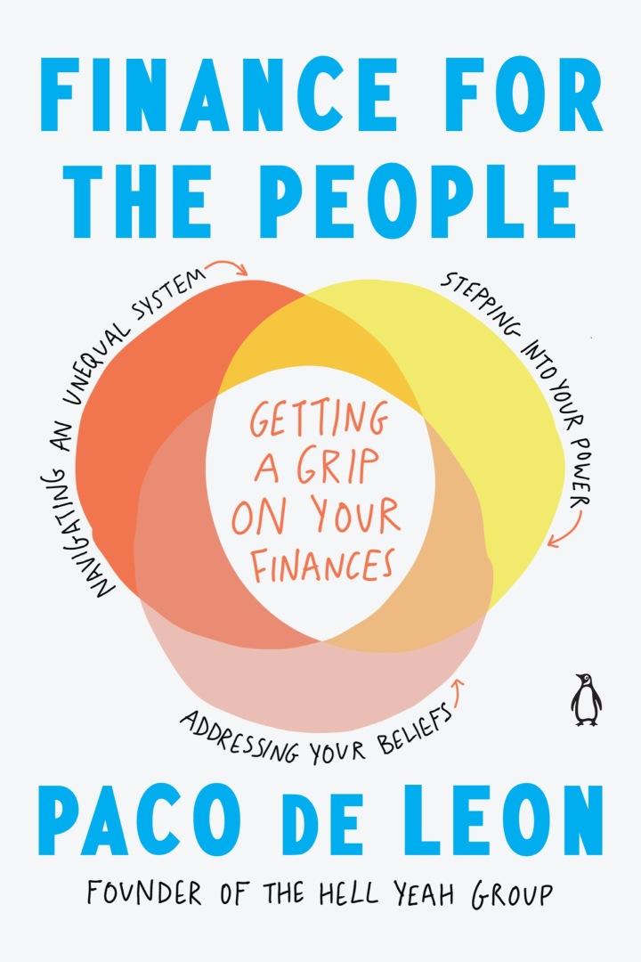 finance for the people getting a grip on your finances 1st edition paco de leon 0143136259, 9780143136255