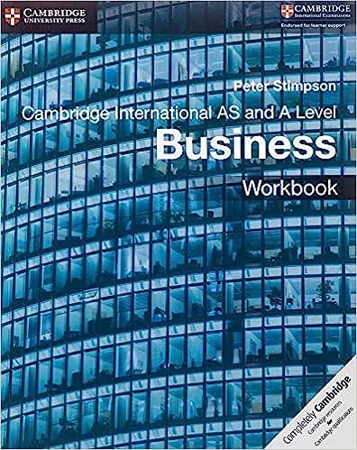 cambridge international as and a level business workbook 1st edition peter stimpson 1108401570, 978-1108401579