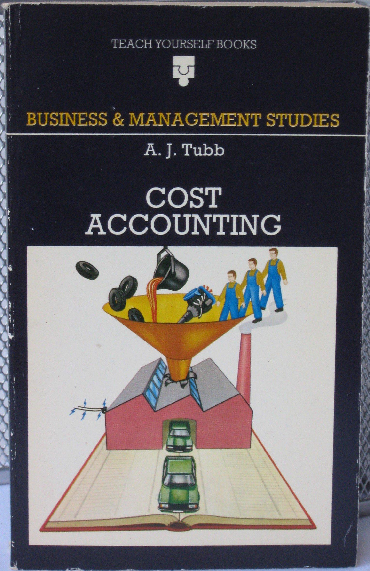 cost accounting teach yourself books business and management studies 1st edition jim tubb 0340219041,
