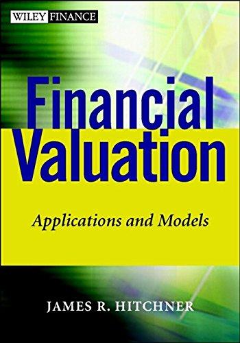 financial valuation applications and models 1st edition james r. hitchner 0471061387, 978-0471061380