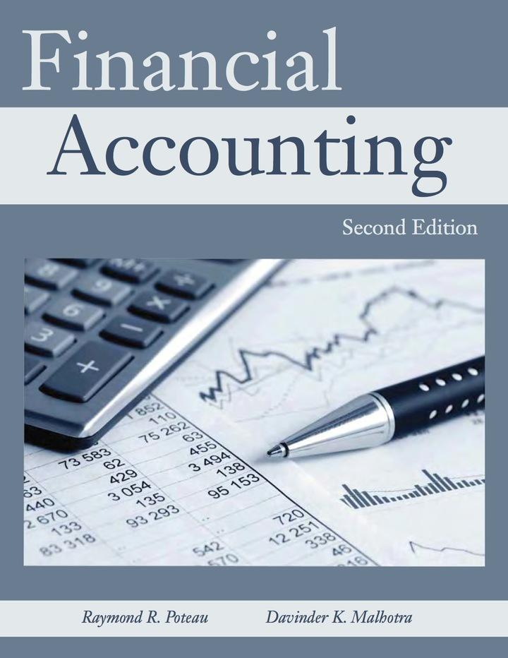 financial accounting 2nd edition raymond r. poteau, davinder k. malhotra 1627517308, 9781627517300