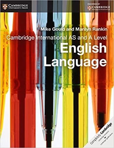 cambridge international as and a level english language coursebook 1st edition mike gould, marilyn rankin