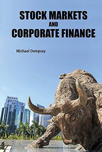 stock markets and corporate finance 1st edition michael joseph dempsey 1786343258, 978-1786343253