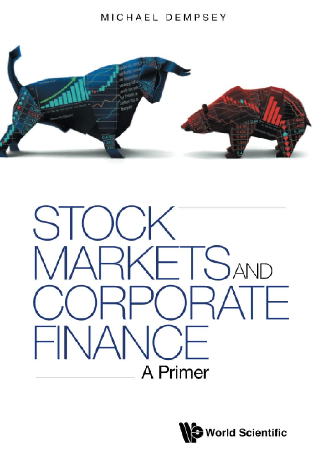 stock markets and corporate finance a primer 1st edition michael joseph dempsey 1800611609, 978-1800611603