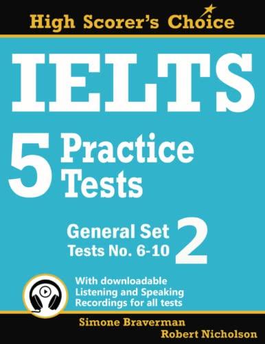 ielts 5 practice tests, general set 2 tests no. 6–10 1st edition simone braverman, robert nicholson
